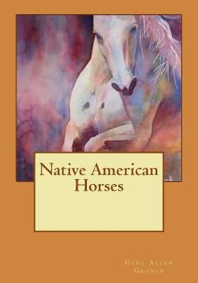 Cover of Native American Horses