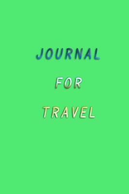 Book cover for Journal For Travel