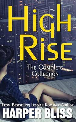 Book cover for High Rise (The Complete Collection)
