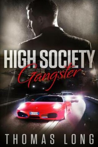 Cover of High Society Gangster