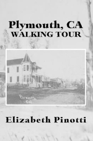 Cover of Plymouth, CA Walking Tour