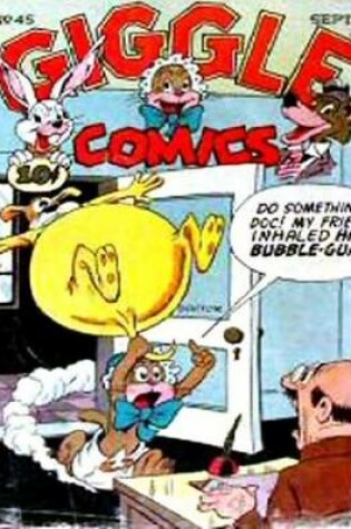 Cover of Giggle Comics Number 45 Humor Comic Book