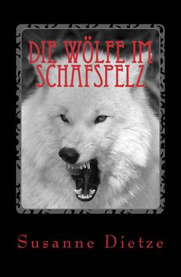 Book cover for Die Wolfe Im Schafspelz