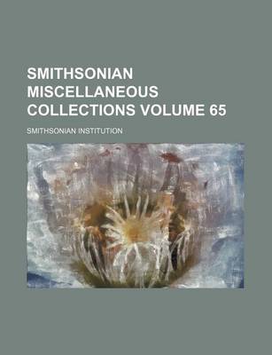 Book cover for Smithsonian Miscellaneous Collections Volume 65