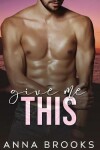 Book cover for Give Me This