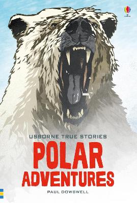 Book cover for True Stories of Polar Adventures