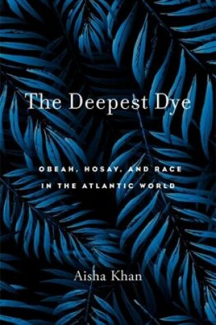 Cover of The Deepest Dye