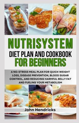 Book cover for Nutrisystem Diet Plan and Cookbook for Beginners