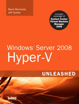 Book cover for Windows Server 2008 Hyper-V Unleashed