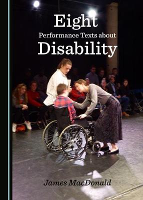 Book cover for Eight Performance Texts about Disability