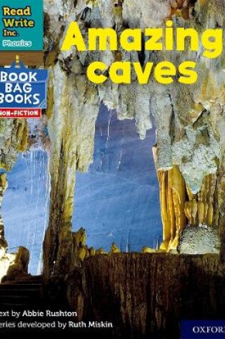 Cover of Read Write Inc. Phonics: Amazing caves (Grey Set 7 NF Book Bag Book 6)