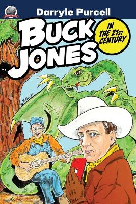 Book cover for Buck Jones in the 21st Century