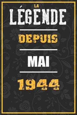 Book cover for La Legende Depuis MAI 1944