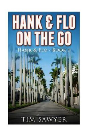 Cover of Hank & Flo on the Go