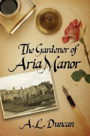 Cover of The Gardener of Aria Manor