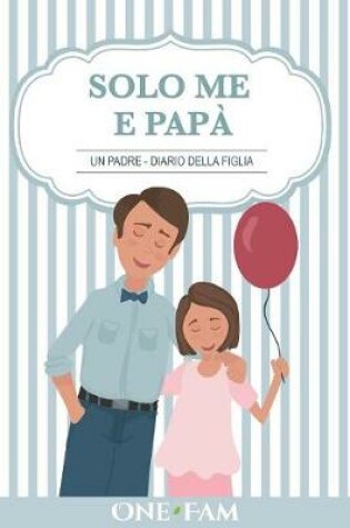 Cover of Un Padre - Diario Della Figlia