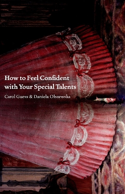 Book cover for How to Feel Confident with Your Special Talents