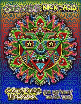 Book cover for Chris Dyer's Kick-Ass Coloring Book