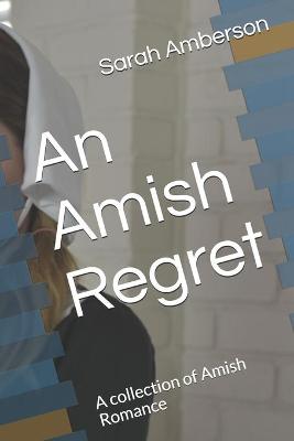 Book cover for An Amish Regret