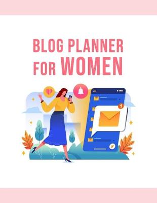 Book cover for Blog Planner For Women