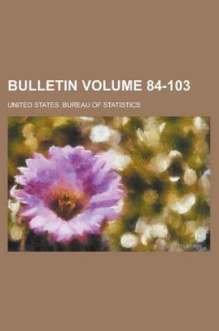 Cover of Bulletin Volume 84-103