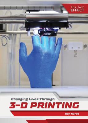 Book cover for Changing Lives Through 3-D Printing