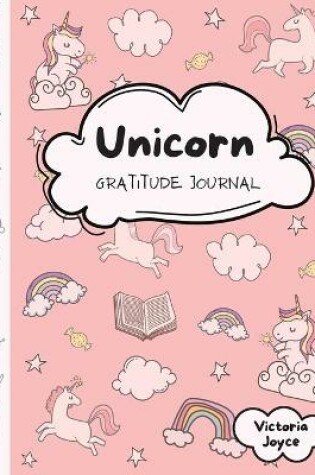 Cover of Unicorn Gratitude Journal