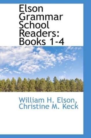 Cover of Elson Grammar School Readers