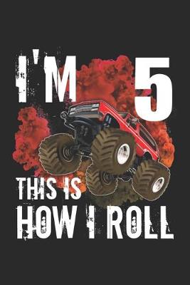 Book cover for i'm 5 This is How I Roll