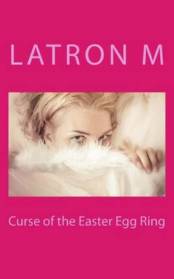 Book cover for Curse of the Easter Egg Ring