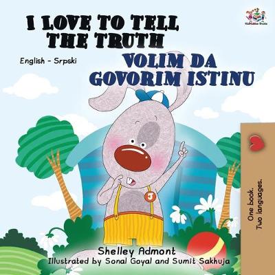 Book cover for I Love to Tell the Truth (English Serbian Bilingual Book for Kids)