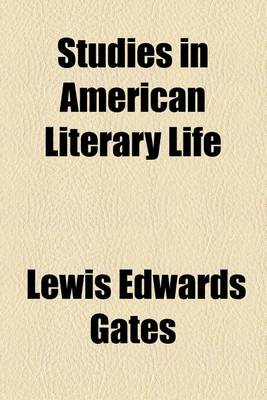 Book cover for Studies in American Literary Life