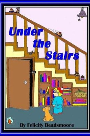 Cover of Under The Stairs