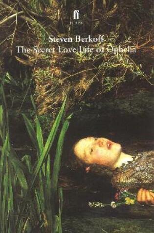 Cover of The Secret Love Life of Ophelia