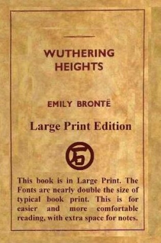Cover of Wuthering Heights Emily Bronte - Large Print Edition