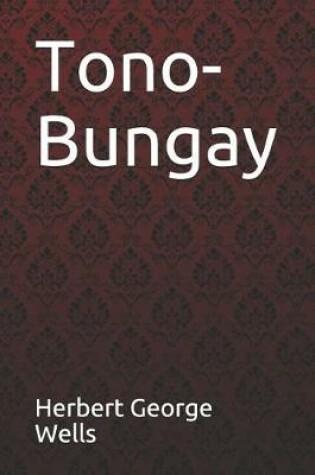 Cover of Tono-Bungay Herbert George Wells