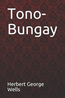 Book cover for Tono-Bungay Herbert George Wells