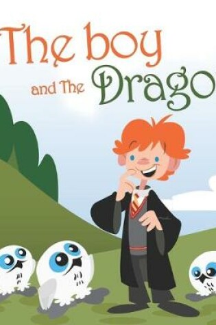 Cover of The Boy and the Dragon