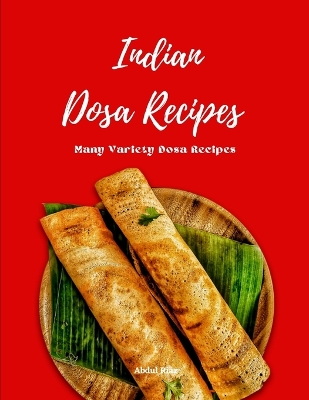 Book cover for Indian Dosa Recipes