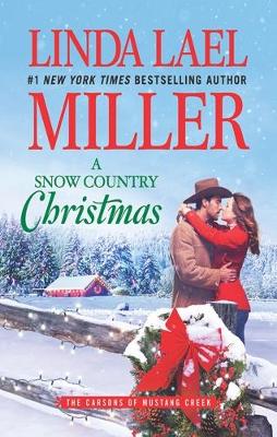 Book cover for A Snow Country Christmas/A Snow Country Christmas/A Stone Creek Christmas