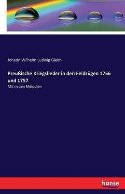 Book cover for Preussische Kriegslieder in den Feldzugen 1756 und 1757