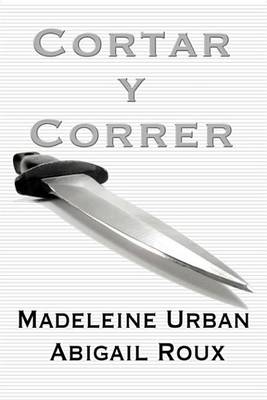 Book cover for Cortar y Correr