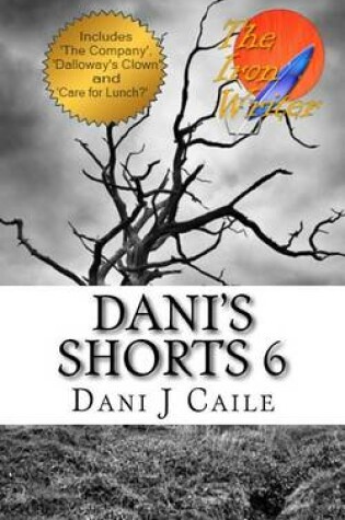 Cover of Dani's Shorts 6