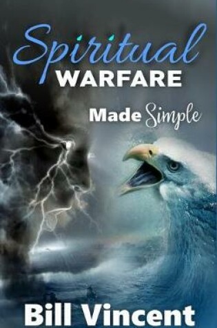 Cover of Spiritual Warfare Made Simple