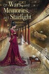 Book cover for Of Wars, and Memories, and Starlight