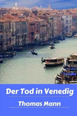 Book cover for Der Tod in Venedig (Annotated)