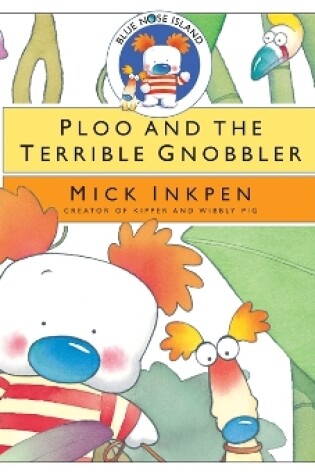 Cover of Ploo and The Terrible Gnobbler