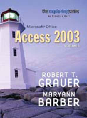 Book cover for Exploring Microsoft Access 2003, Vol. 2 and Student Resource CD Package