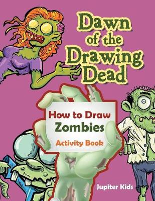 Book cover for Dawn of the Drawing Dead