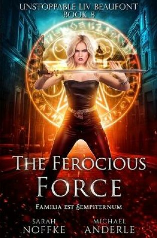 Cover of The Ferocious Force